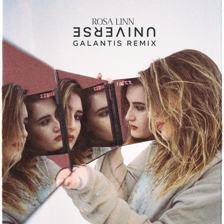 Universe (Galantis Remix)