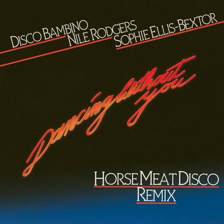 Dancing Without You (Horse Meat Disco)