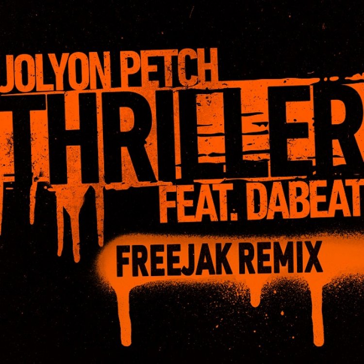 Thriller (Freejak Mixes)