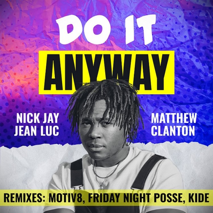 Do It Anyway (Remixes)