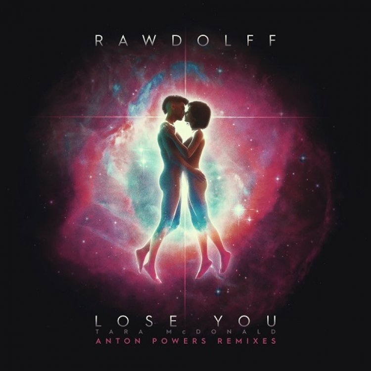 Lose You (with Tara McDonald) (Anton Powers)