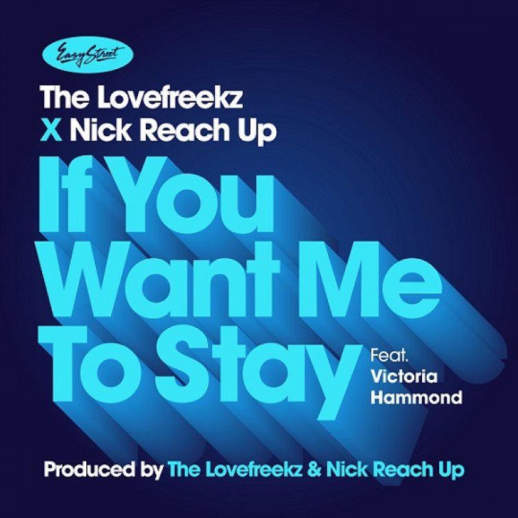 If You Want Me To Stay ft Victoria Hammond